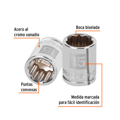 Dado de 15 mm, 12 puntas, cuadro 3/8', Truper | D-3815-M | 13635