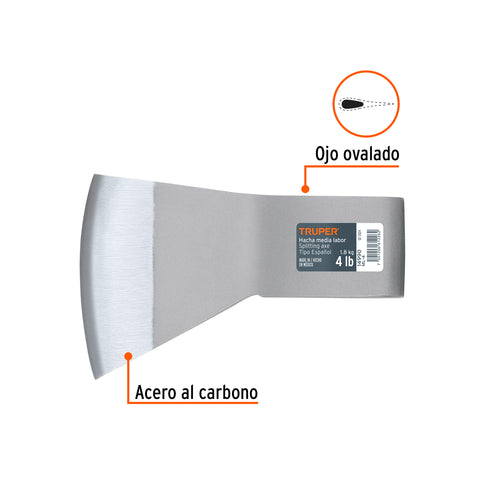 Hacha media labor 4 lb, sin mango, TRUPER | ML-4 | 14990