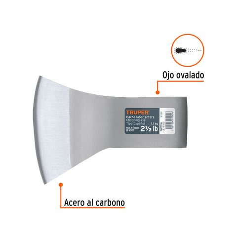 Hacha labor entera 2-1/2 lb, sin mango, TRUPER | LE-2-1/2 | 14994