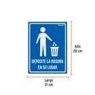 Letrero señalización'DEPOSITE LA BASURA EN SU LUGAR',21x28cm 2